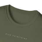 RISK EVERYTHING T-Shirt